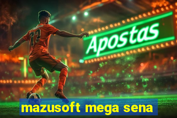 mazusoft mega sena